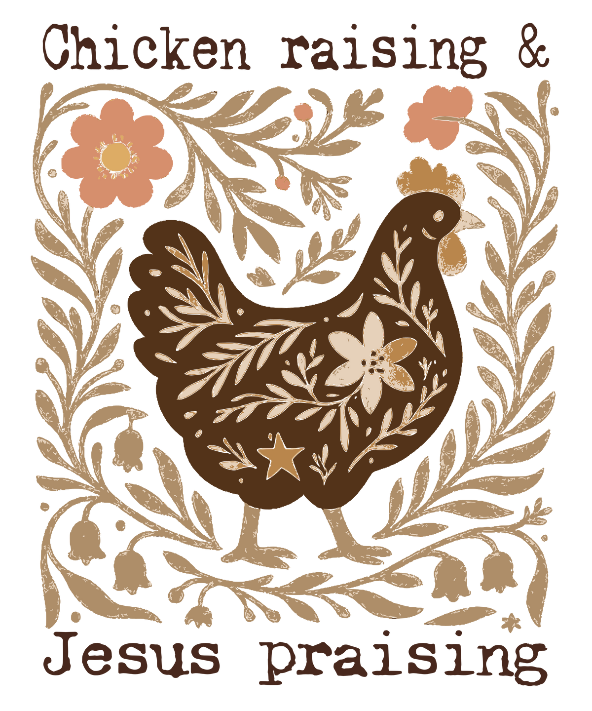 Chicken Raising Jesus Praising Vintage Western Graphic Tee